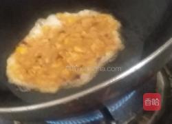 炒老干妈牛肉玉米鸡蛋的做法图解6